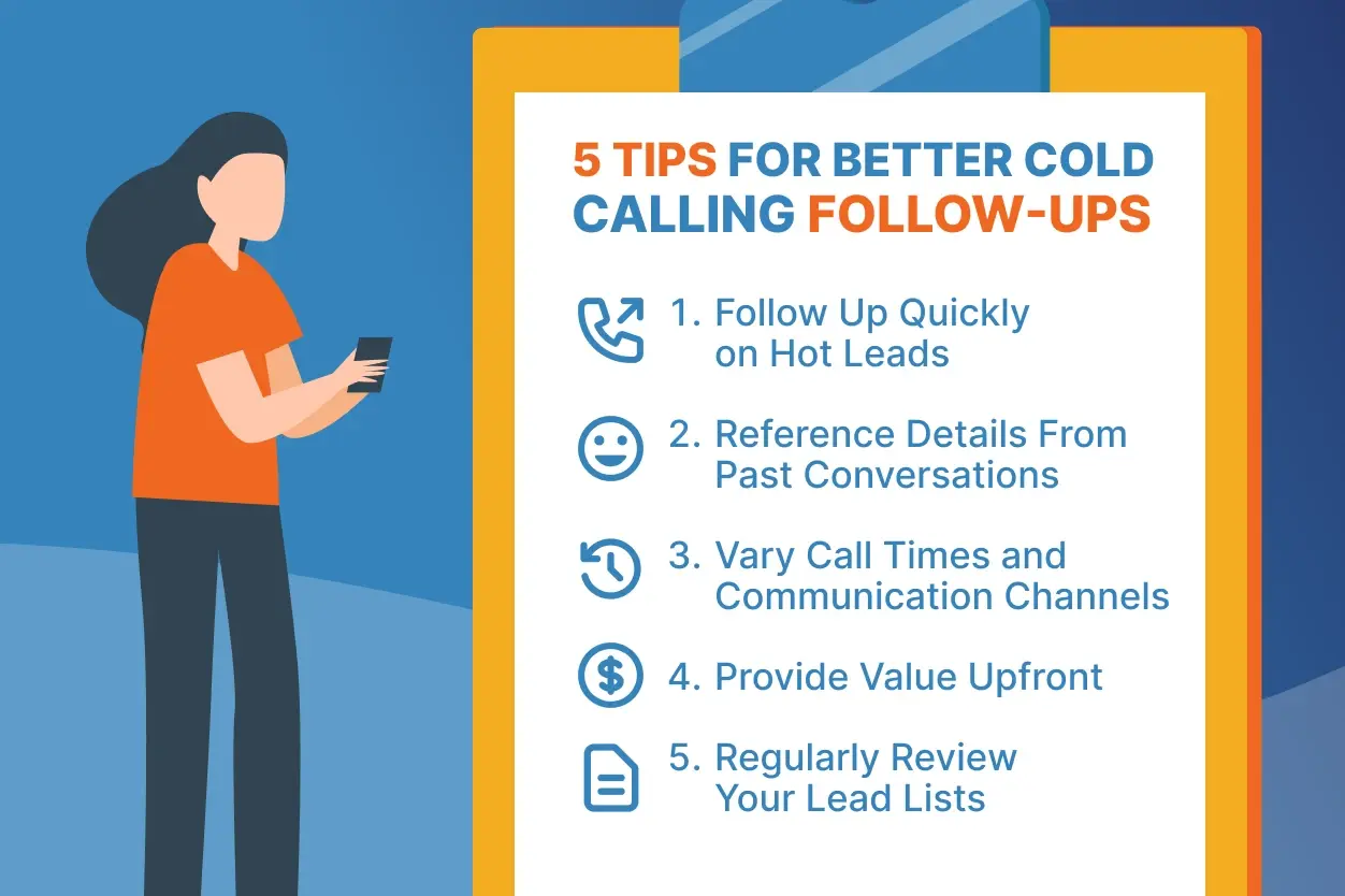 a 5 Tips for Better Cold Calling Follow-Ups infographic featuring five numbered steps, ideally with respective icons if possible.