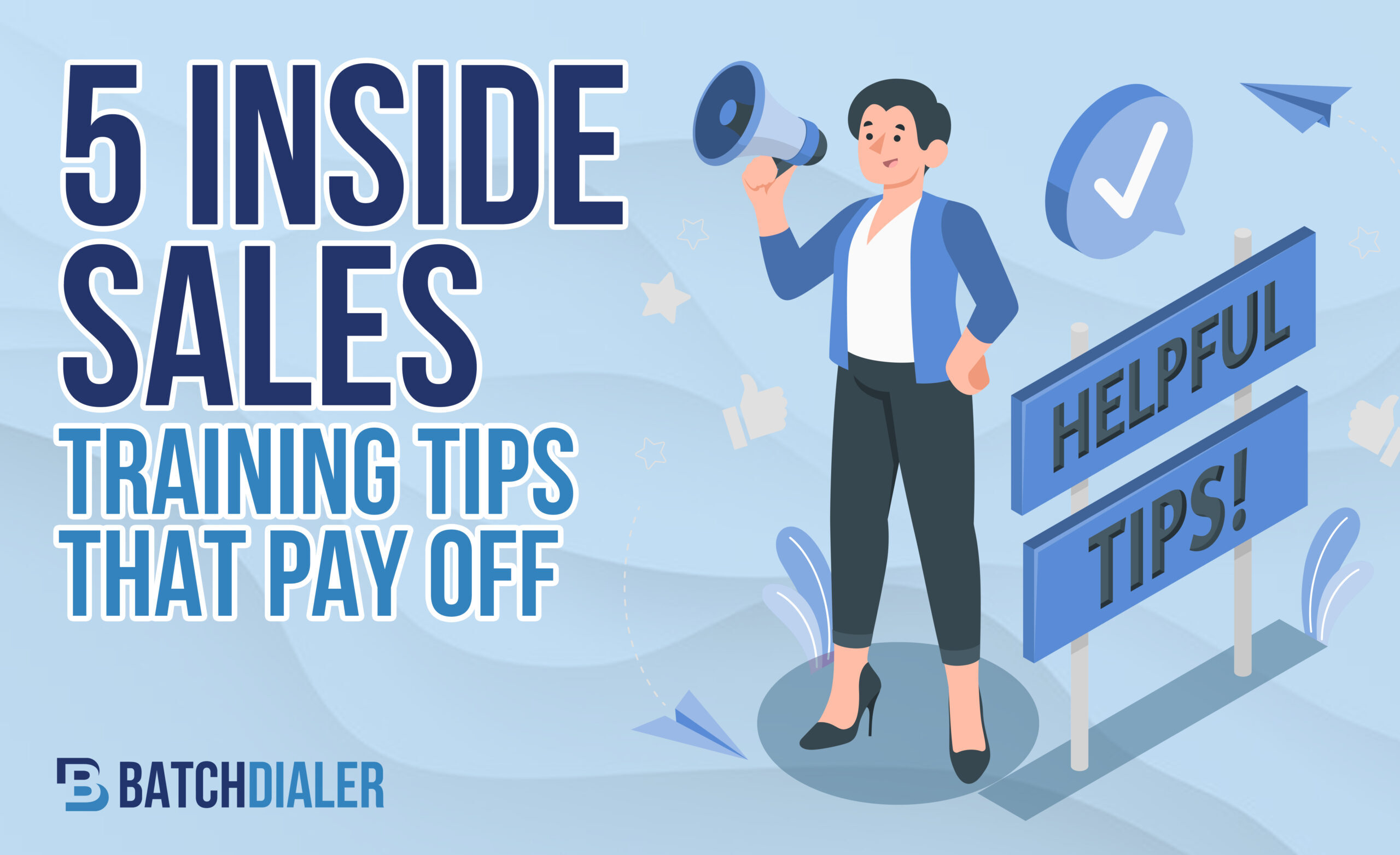 5 INSIDE SALES TRAINING TIPS THAT PAY OFF