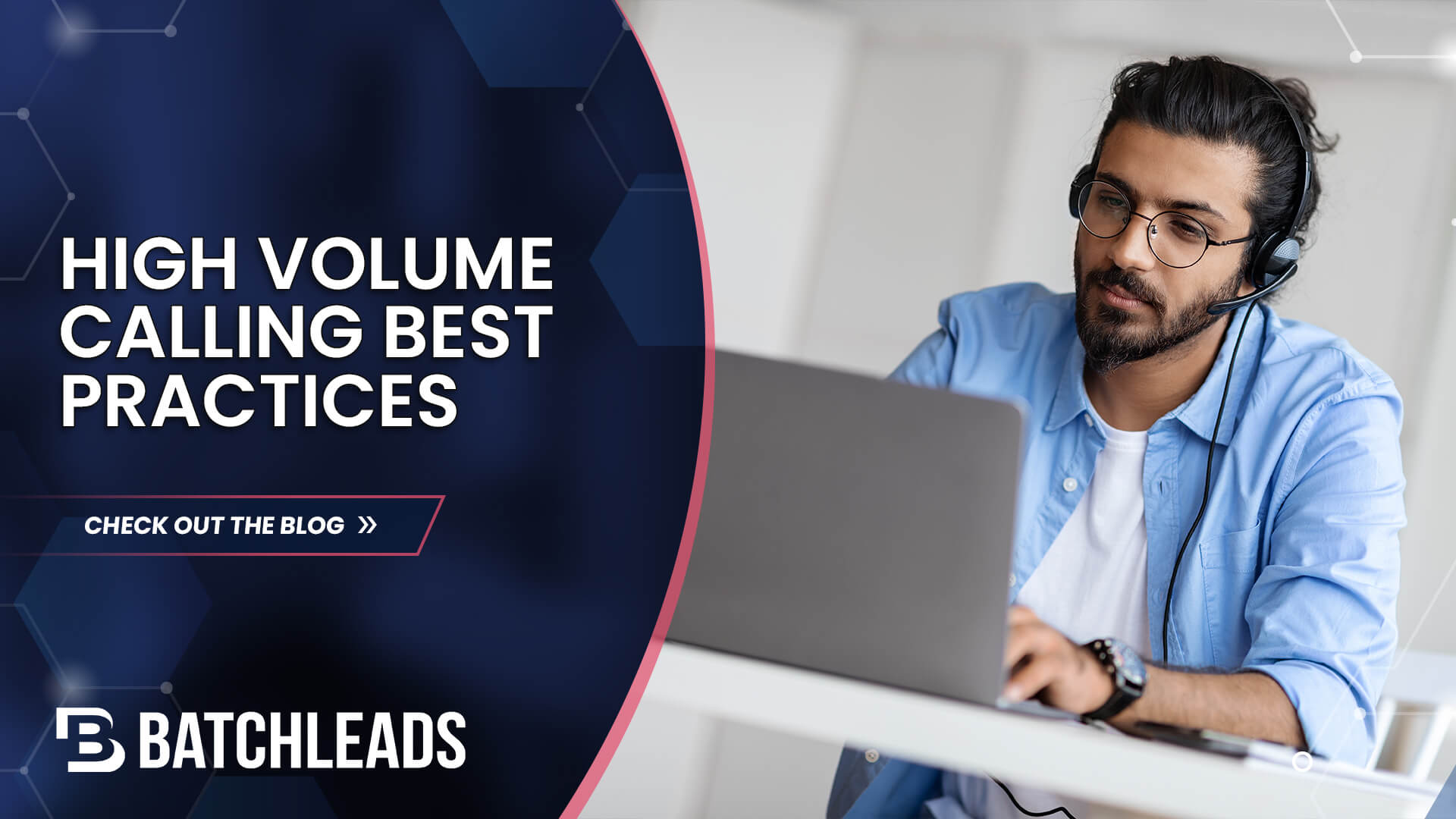 HIGH VOLUME CALLING BESTPRACTICES