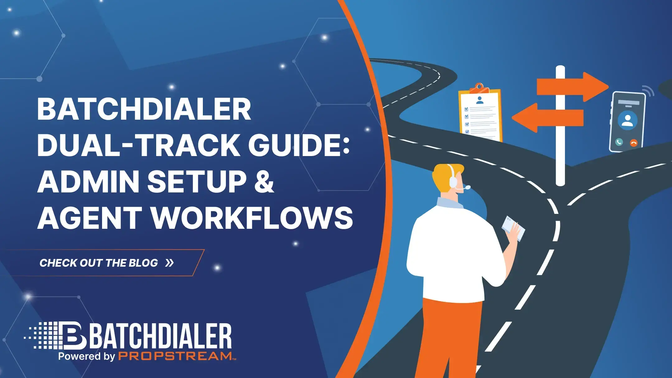 BatchDialer Dual-Track Guide