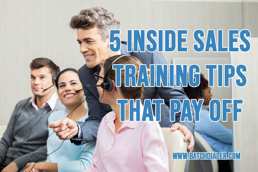 5 Inside Sales Training Tips That Pay Off