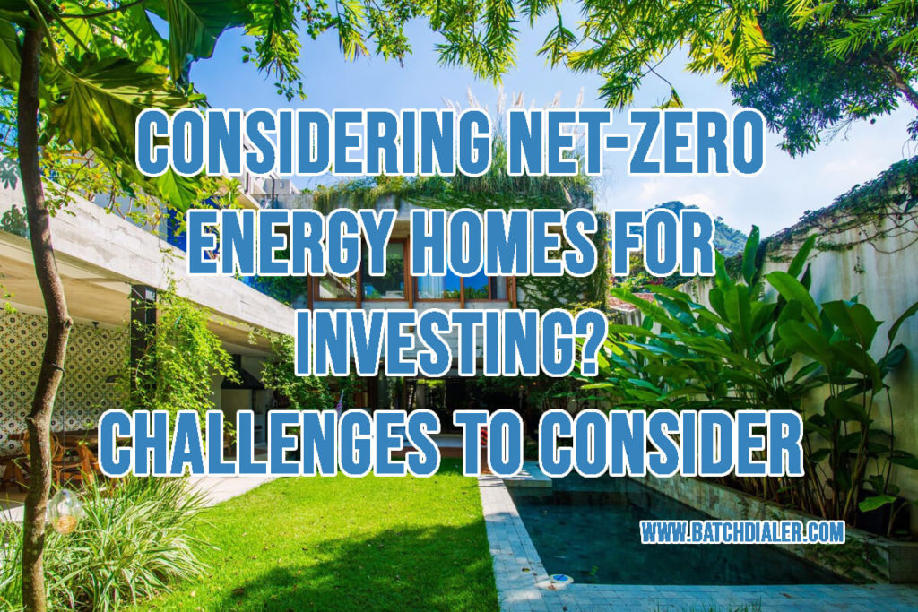 Considering Net-Zero Energy Homes for Investing Challenges to Consider