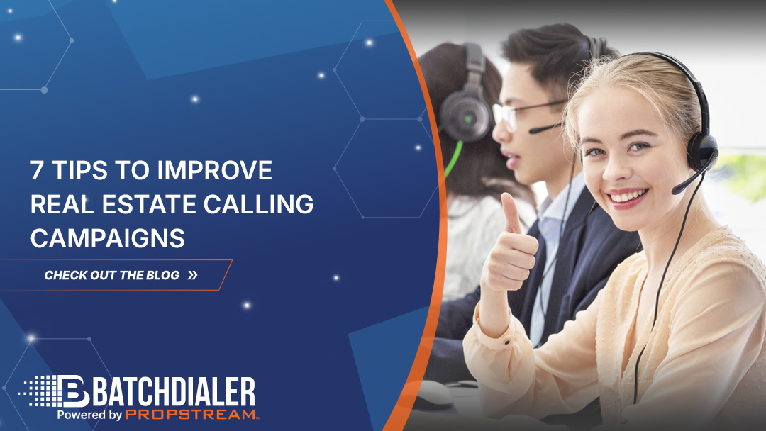 7 tips to improve real estate cold calling campaigns