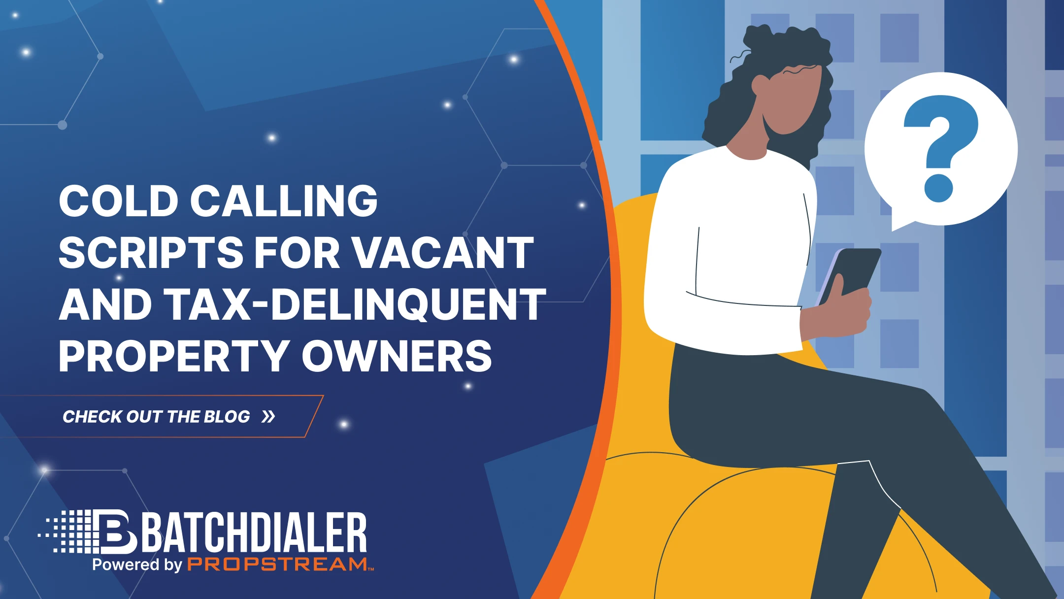 Cold Calling Scripts for Vacant and Tax-Delinquent Property Owners