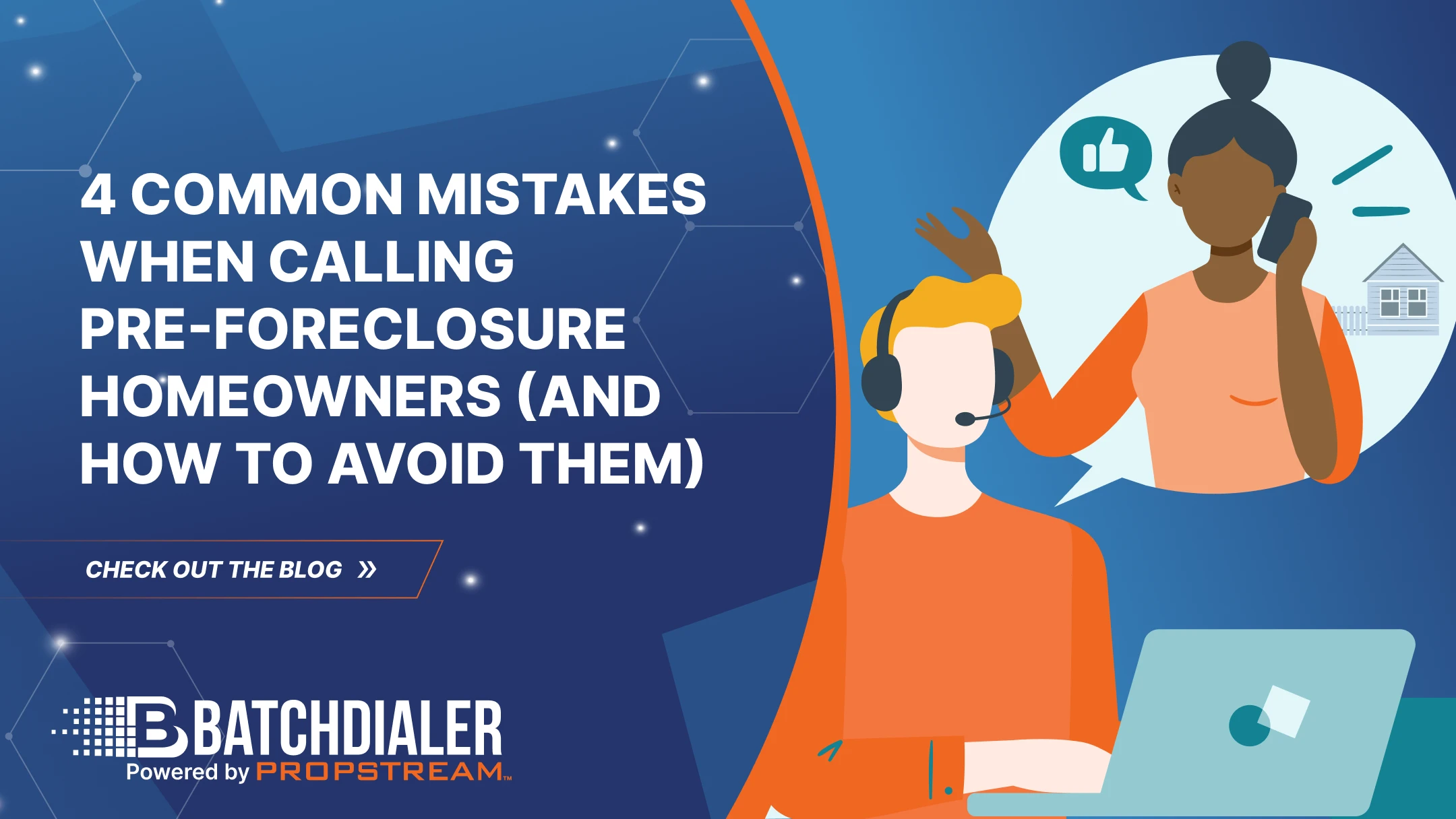 4 Common Mistakes When Calling Pre-Foreclosure Homeowners