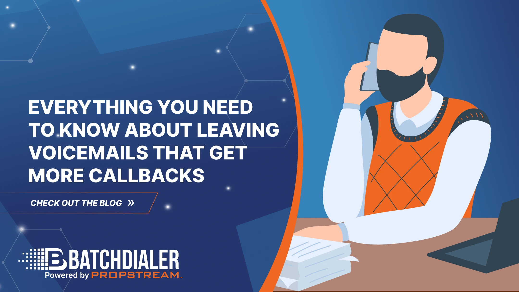 Everything You Need to Know About Leaving Voicemails That Get More Callbacks