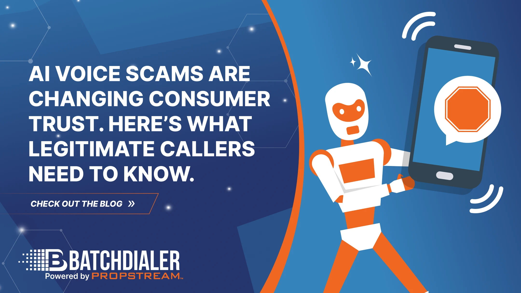 AI Voice Scams Are Changing Consumer Trust. Here’s What Legitimate Callers Need to Know.